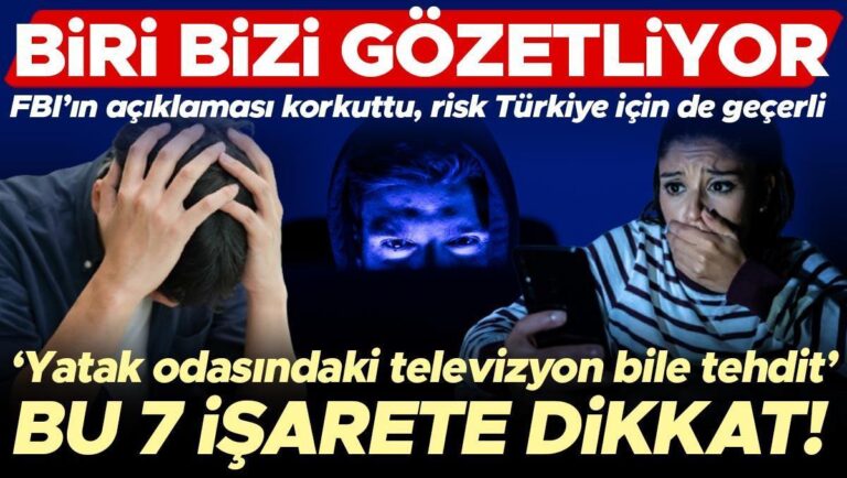 fbiin-aciklamasi-korkuttu-risk-turkiye-icin-de-gecerli-biri-bizi-gozetliyor-yatak-odasindaki-televizyon-bile-bir-tehdit-lYXqq7hU.jpg