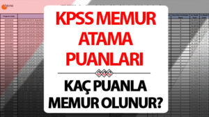 kpss atama puanlari tablosu 2025 kpss en dusuk ve en yuksek atama puani kac aciklandi mi kpss lisans 50556065707580 puanla nereye hangi kuruma atanir pKGwgObp.jpg